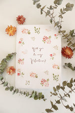 Load image into Gallery viewer, "Will you be my Valentine?" Loose Blooms Card
